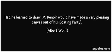 Albert Wolff's quote