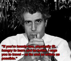 Anthony Bourdain's quote