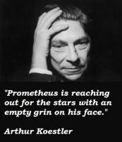 Arthur Koestler's quote