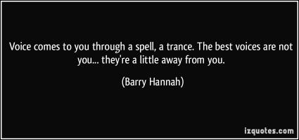 Barry Hannah's quote