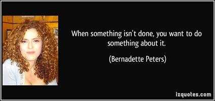 Bernadette Peters's quote