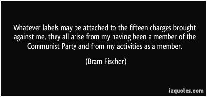 Bram Fischer's quote