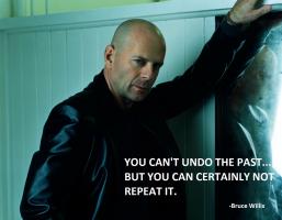 Bruce Willis's quote