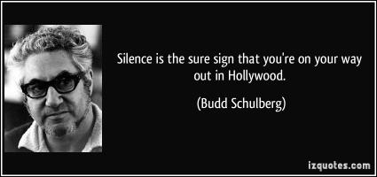 Budd Schulberg's quote