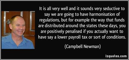 Campbell Newman's quote