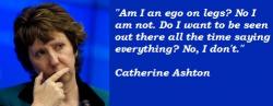 Catherine Ashton's quote