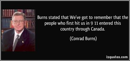 Conrad Burns's quote