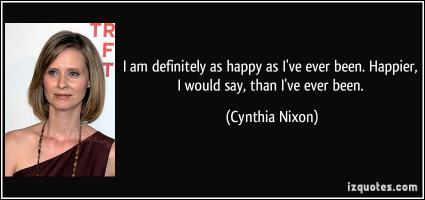 Cynthia Nixon's quote