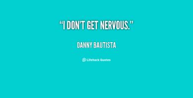 Danny Bautista's quote