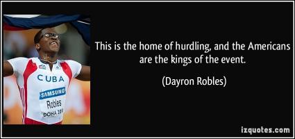 Dayron Robles's quote