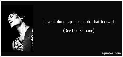 Dee Dee Ramone's quote