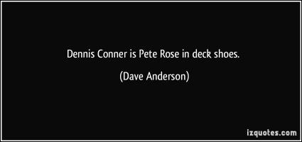 Dennis Conner's quote