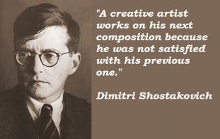 Dimitri Shostakovich's quote