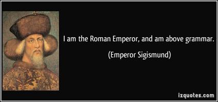 Emperor Sigismund's quote