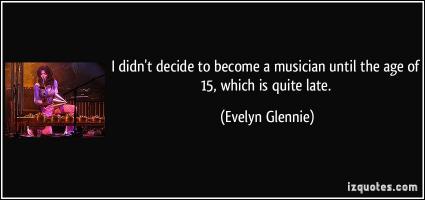 Evelyn Glennie's quote