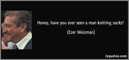 Ezer Weizman's quote