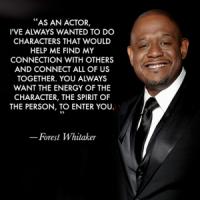 Forest Whitaker's quote