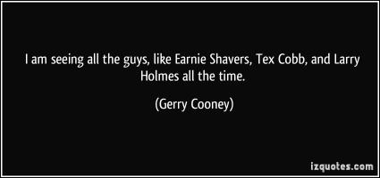 Gerry Cooney's quote