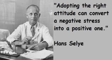 Hans Selye's quote