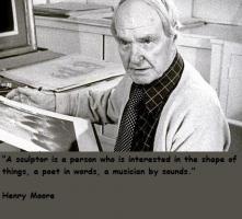 Henry Moore's quote