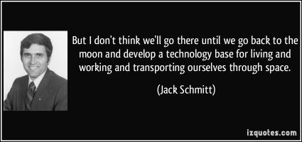 Jack Schmitt's quote