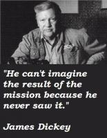 James Dickey's quote