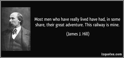 James J. Hill's quote