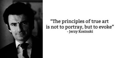 Jerzy Kosinski's quote