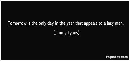 Jimmy Lyons's quote