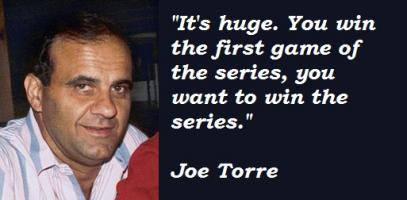 Joe Torre's quote