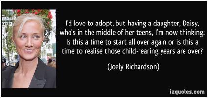 Joely Richardson's quote