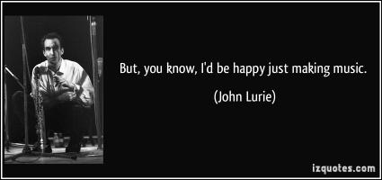 John Lurie's quote