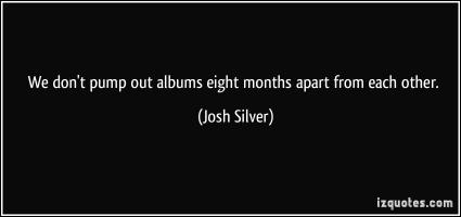 Josh Silver's quote