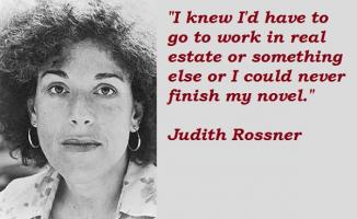 Judith Rossner's quote