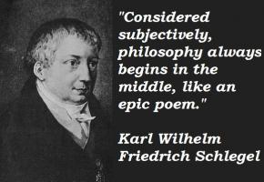 Karl Wilhelm Friedrich Schlegel's quote