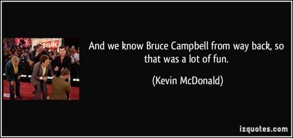 Kevin McDonald's quote