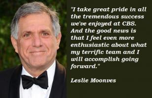 Leslie Moonves's quote