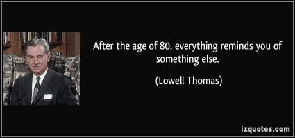 Lowell Thomas's quote