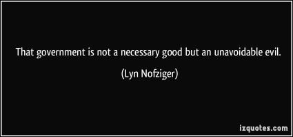 Lyn Nofziger's quote