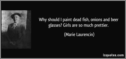 Marie Laurencin's quote