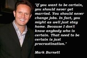 Mark Burnett's quote