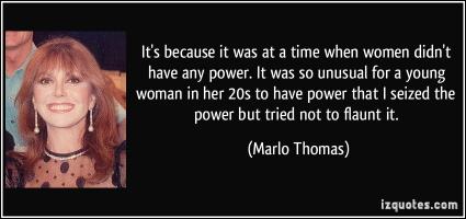 Marlo Thomas's quote