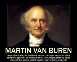 Martin Van Buren's quote