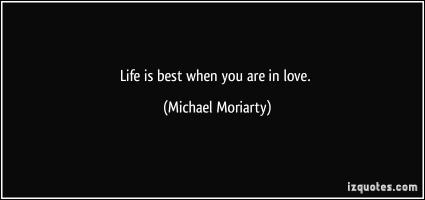 Michael Moriarty's quote