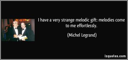 Michel Legrand's quote