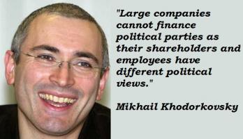 Mikhail Khodorkovsky's quote