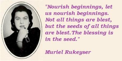 Muriel Rukeyser's quote