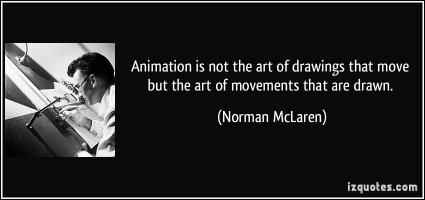 Norman McLaren's quote
