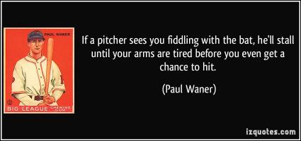 Paul Waner's quote