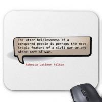 Rebecca Latimer Felton's quote